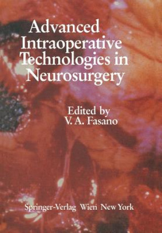 Carte Advanced Intraoperative Technologies in Neurosurgery V.A. Fasano