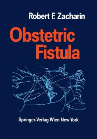 Book Obstetric Fistula Robert F. Zacharin