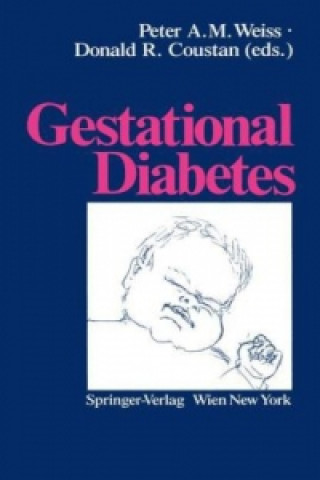 Carte Gestational Diabetes Peter A.M. Weiss