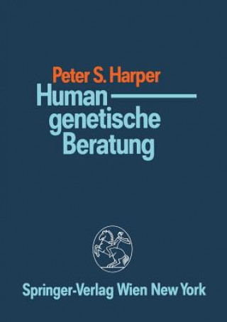 Kniha Humangenetische Beratung Peter S. Harper