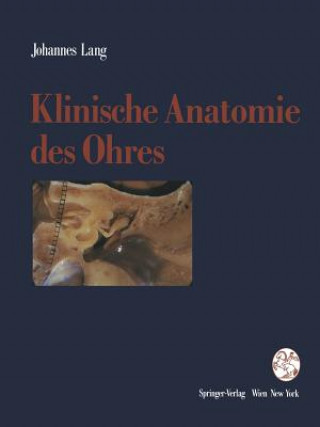 Book Klinische Anatomie Des Ohres Johannes Lang