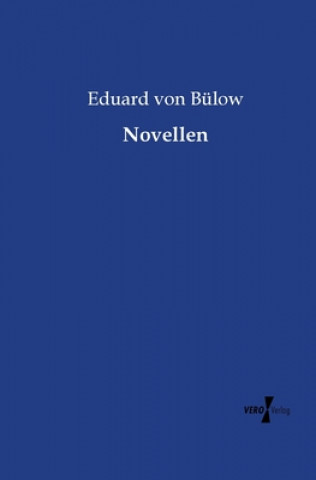 Knjiga Novellen Eduard von Bülow