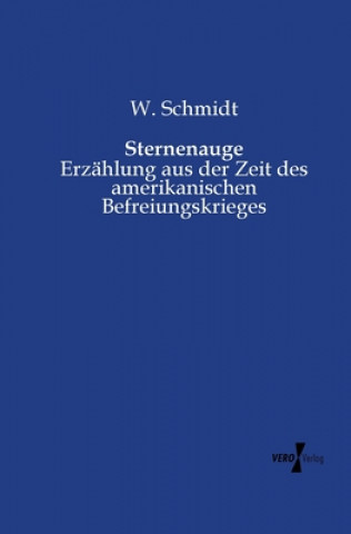 Książka Sternenauge W. Schmidt