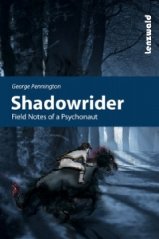 Kniha Shadowrider George Pennington