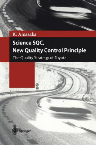 Carte Science SQC, New Quality Control Principle Kakuro Amasaka