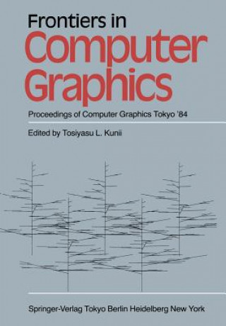 Kniha Frontiers in Computer Graphics T.L. Kunii