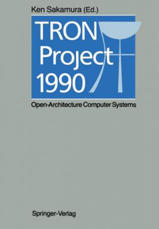 Kniha TRON Project 1990 Ken Sakamura
