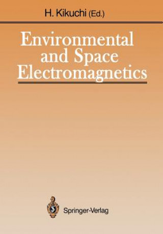 Buch Environmental and Space Electromagnetics Hiroshi Kikuchi