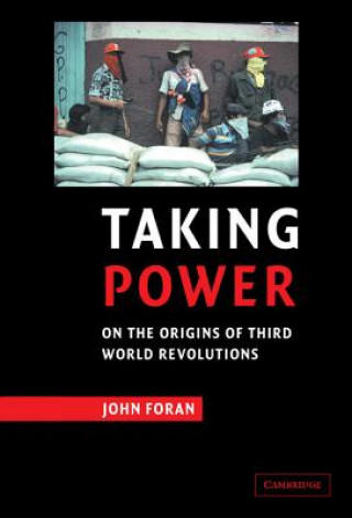 Carte Taking Power John Foran