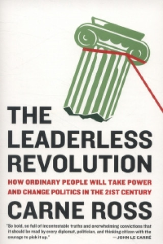 Book Leaderless Revolution Carne Ross