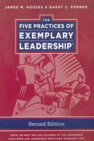 Kniha Five Practices of Exemplary Leadership 2e James M Kouzes