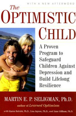 Könyv Optimistic Child Martin Seligman