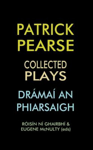 Knjiga Patrick Pearse Roisin Ni Ghairbhi