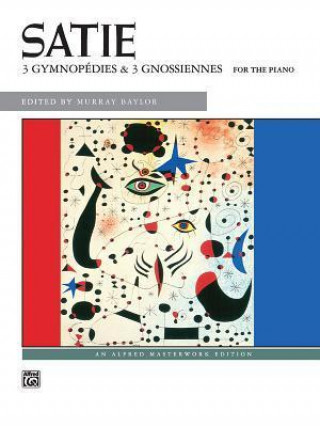 Kniha Satie -- Gymnopedies & Gnossiennes Murray Baylor