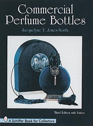 Kniha Commercial Perfume Bottles Jacqueline Jones North