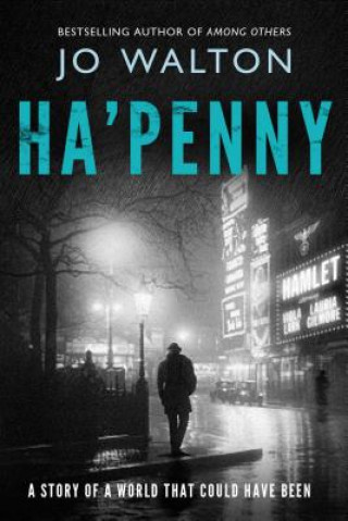 Livre Ha'penny Jo Walton