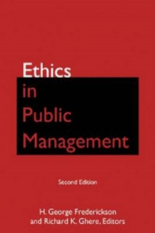 Kniha Ethics in Public Management H George Frederickson