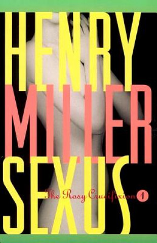 Carte Sexus Henry Miller