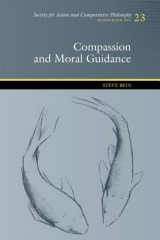 Buch Compassion and Moral Guidance Steve Bein