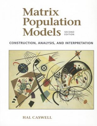 Könyv Matrix Population Models Hal Caswell