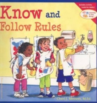 Carte Know and Follow Rules Cheri J. Meiners