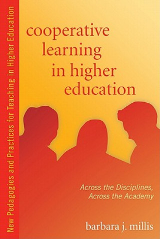 Kniha Cooperative Learning in Higher Education Barbara J Millis