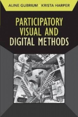 Carte Participatory Visual and Digital Methods Aline Gubrium