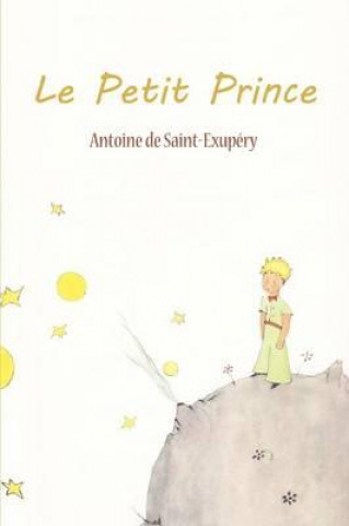 Książka Petit Prince Antoine de Saint Exupéry