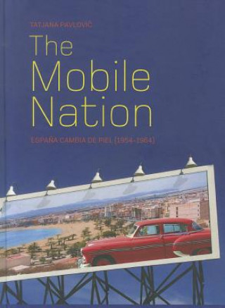 Könyv Mobile Nation Tatjana Pavlovic