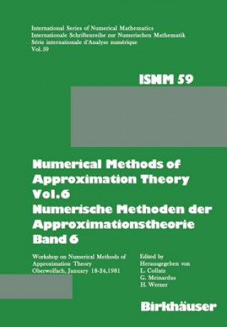 Libro Numerical Methods of Approximation Theory, Vol.6  Numerische Methoden der Approximationstheorie, Band 6 ollatz