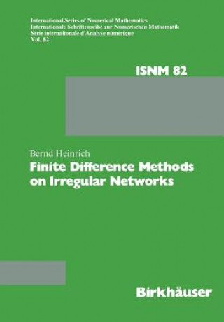 Könyv Finite Difference Methods on Irregular Networks EINRICH