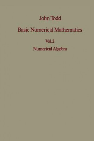 Książka Basic Numerical Mathematics J. Todd