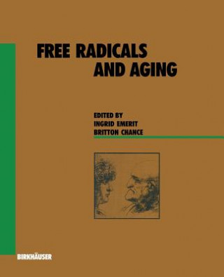 Knjiga Free Radicals and Aging Ingrid Emerit