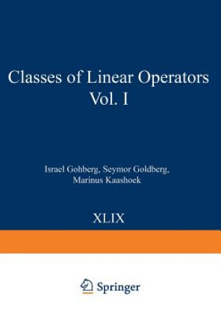 Carte Classes of Linear Operators Vol. I Israel Gohberg
