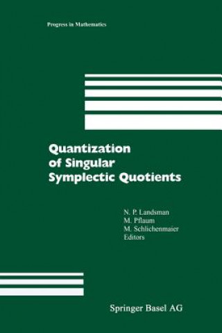 Книга Quantization of Singular Symplectic Quotients N.P. Landsman