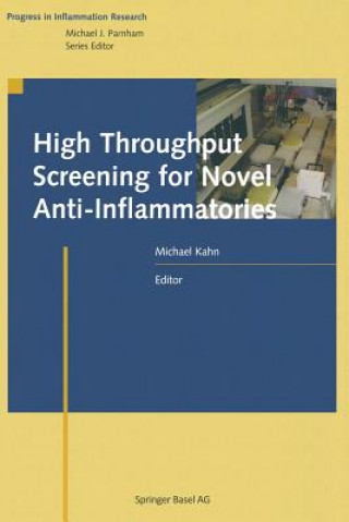 Livre High Throughput Screening for Novel Anti-Inflammatories Michael Kahn