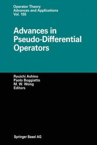 Knjiga Advances in Pseudo-Differential Operators Ryuichi Ashino