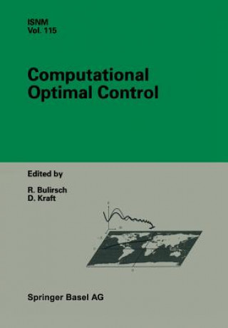 Könyv Computational Optimal Control Roland Bulirsch