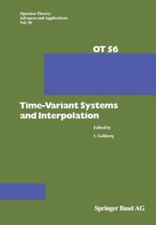 Könyv Time-Variant Systems and Interpolation I. Gohberg