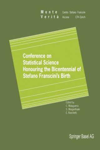Kniha Conference on Statistical Science Honouring the Bicentennial of Stefano Franscini's Birth Carlo Malaguerra