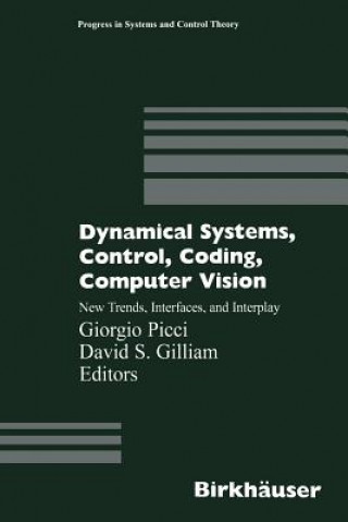 Knjiga Dynamical Systems, Control, Coding, Computer Vision Giorgio Picci
