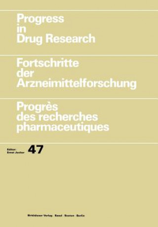 Kniha Progress in Drug Research / Fortschritte der Arzneimittelforschung / Progres des recherches pharmaceutiques Ernst Jucker