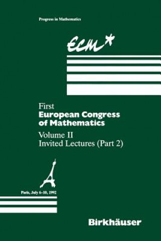Kniha First European Congress of Mathematics Paris, July 6-10, 1992 Anthony Joseph