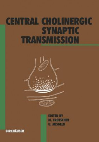 Carte Central Cholinergic Synaptic Transmission rotscher