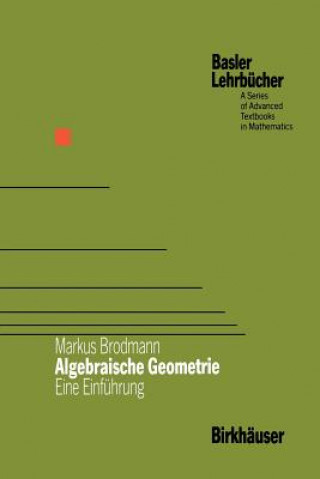 Buch Algebraische Geometrie Markus Brodmann