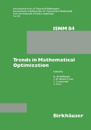 Book Trends in Mathematical Optimization K.H. Hoffmann