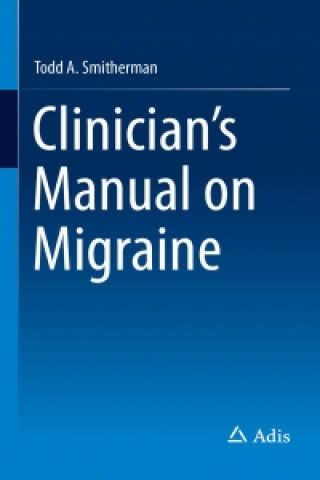 Carte Clinician's Manual on Migraine Stefan Evers