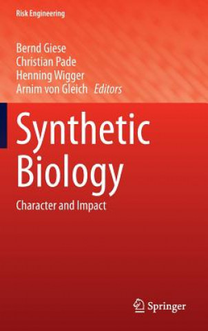 Kniha Synthetic Biology Bernd M. Giese