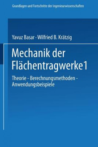 Knjiga Mechanik der Flächentragwerke, 1 Yavuz Basar