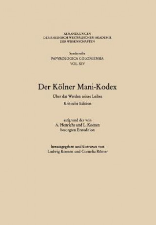 Kniha Der Koelner Mani-Kodex Ludwig (Hrsg.) Koenen